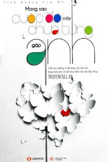 Mong Sao Cuộc Đời Này Chưa Từng Gặp Anh book cover