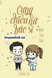 Cưng Chiều Nữ Bác Sĩ book cover