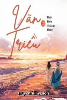 Vãn Triều - Thất Tiểu Hoàng Thúc Cover