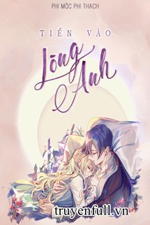 Tiến Vào Lòng Anh book cover