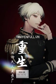 Trọng Sinh Nguyên Soái Phu Nhân Là Tang Thi book cover