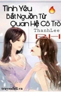Tình Yêu Bắt Nguồn Từ Quan Hệ Cô Trò book cover