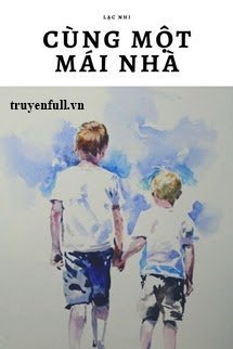Cùng Một Mái Nhà book cover