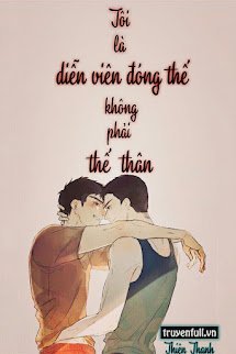 Tôi Là Diễn Viên Đóng Thế, Không Phải Thế Thân book cover