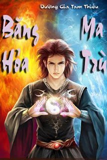 Băng Hỏa Ma Trù book cover
