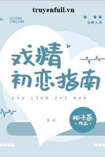 Hướng Dẫn Yêu Lần Đầu Của Bậc Thầy Diễn Xuất book cover