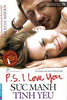 Sức Mạnh Tình Yêu (P.S. I Love You) book cover