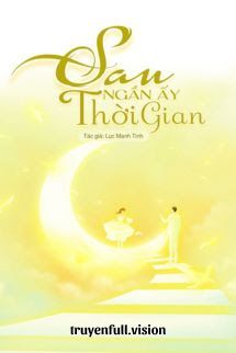 Sau Ngần Ấy Thời Gian - Lục Manh Tinh book cover
