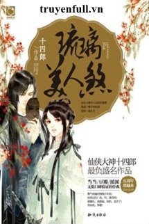 (Quyển 6) Lưu Ly Mỹ Nhân Sát book cover