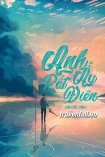 Anh Ấy Rất Điên book cover
