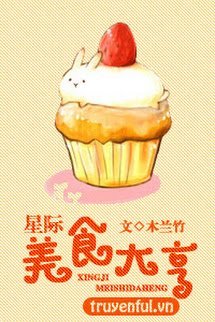 Bá Chủ Mỹ Thực Ở Tinh Tế book cover