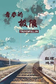 Giới Hạn Của Tuổi Trẻ book cover