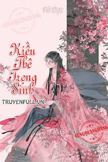 Kiều Thê Trọng Sinh book cover