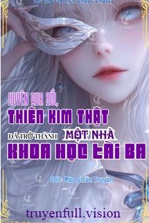 Xuyên Qua Rồi, Thiên Kim Thật Đã Trở Thành Một Nhà Khoa Học Tài Ba Cover