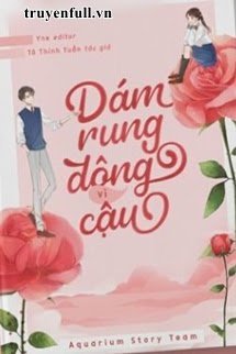 Dám Rung Động Vì Cậu book cover