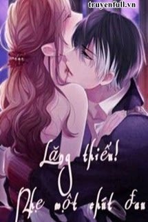 Lăng Thiếu! Nhẹ Một Chút, Đau! book cover
