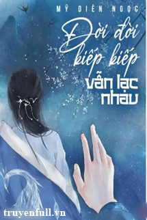 Đời Đời Kiếp Kiếp Vẫn Lạc Nhau book cover