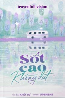 Sốt Cao Không Dứt - Khổ Tư book cover