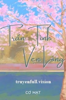 Trần Tình, Vẹn Lòng - Cơ Mạt book cover