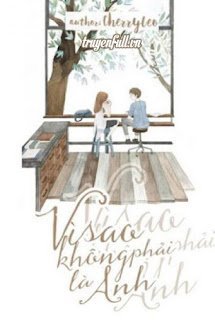 Vì Sao Không Phải Là Anh? book cover