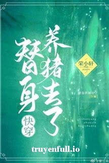 Thế Thân Đi Nuôi Heo - Vinh Tiểu Hiên book cover