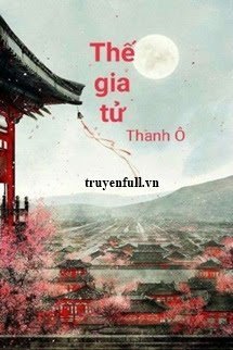 Thế Gia Tử book cover