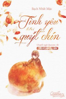 Tình Yêu Khi Quýt Chín book cover