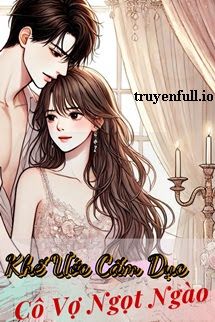 Khế Ước Cấm Dục: Cô Vợ Ngọt Ngào book cover