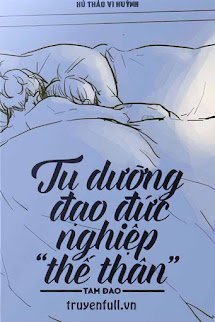 Tu Dưỡng Đạo Đức Nghiệp “Thế Thân” book cover
