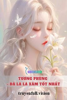 Tương Phùng – Đã Là Lá Xăm Tốt Nhất book cover