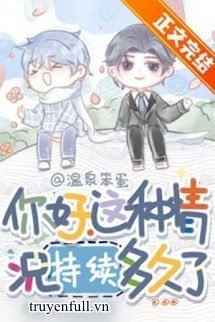 Xin Chào, Tình Huống Này Đã Kéo Dài Bao Lâu Rồi? book cover