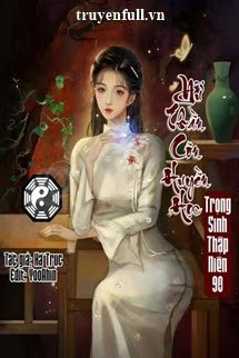 Nữ Thần Côn Huyền Học Trọng Sinh Thập Niên 90 book cover