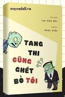 Tang Thi Cũng Ghét Bỏ Tôi book cover