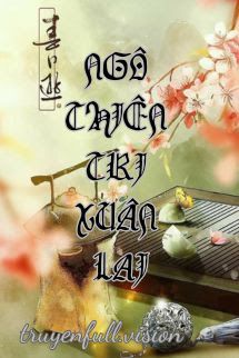 Ngô Thiên Tri Xuân Lai Cover