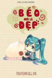 Béo Mới Là Đẹp book cover