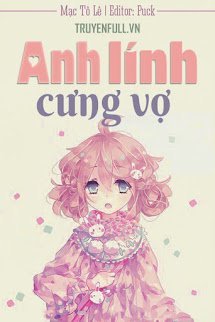 Anh Lính Cưng Vợ book cover