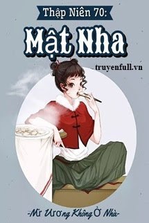 Thập Niên 70: Mật Nha book cover