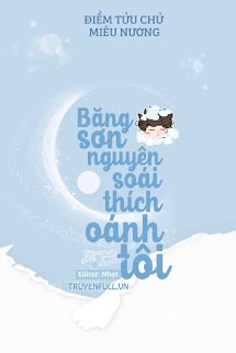 Băng Sơn Nguyên Soái Thích Oánh Tôi book cover