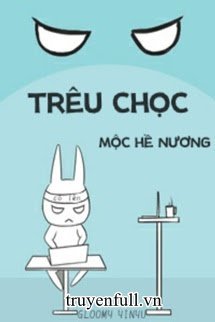 Trêu Chọc - Mộc Hề Nương book cover