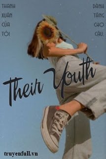 [6 Chòm Sao] Their Youth book cover