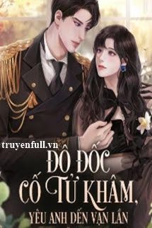 Đô Đốc Cố Tử Khâm, Yêu Anh Đến Vạn Lần book cover