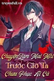 Chuyện Làm Mai Mối Trước Giờ Ta Chưa Phục Ai Cả Cover