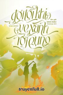 Đợi Tới Khi Ve Xanh Rơi Rụng book cover