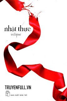 Twilight Series Tập 3: Nhật Thực book cover