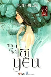 Đừng Vội Nói Lời Yêu book cover