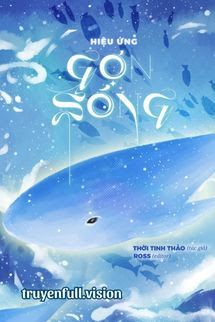 Hiệu Ứng Gợn Sóng – Thời Tinh Thảo book cover by Tác giả:Thời Tinh Thảo