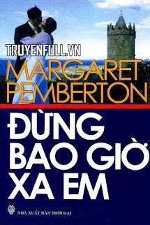 Đừng Bao Giờ Xa Em (Never Leave Me) book cover