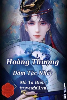 Hoàng Thượng Dâm Tặc Nhất Mà Ta Biết! book cover