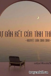 Sự Gắn Kết Của Tình Thân book cover