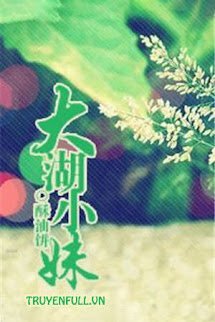[Giới Showbiz Hệ Liệt – Quyển 3] - Đại Hồ Tiểu Muội book cover
